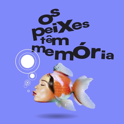 Os peixes têm memória:Catarina Palma
