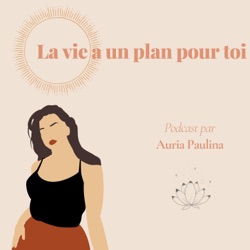 La vie a un plan pour toi