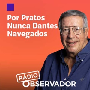 Por Pratos Nunca Dantes Navegados