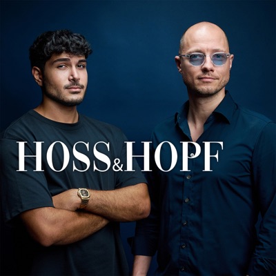 Hoss & Hopf:Kiarash Hossainpour & Philip Hopf