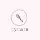 The Unbaked Podcast