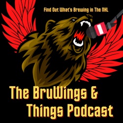 The BruWings & Things Podcast