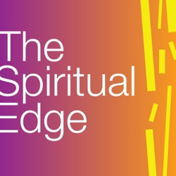 The Spiritual Edge