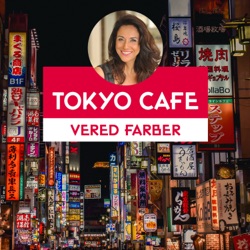 Tokyo Cafe with Vered Farber | טוקיו קפה עם ורד פרבר