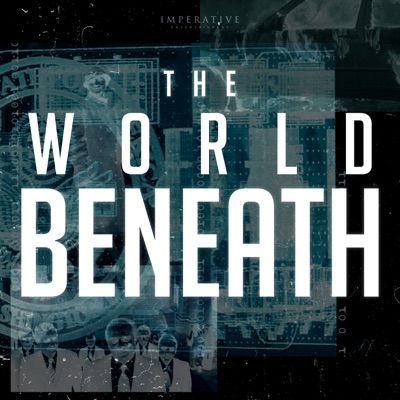 The World Beneath