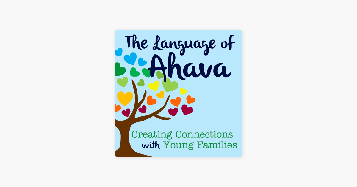 ‎The Language of Ahava on Apple Podcasts