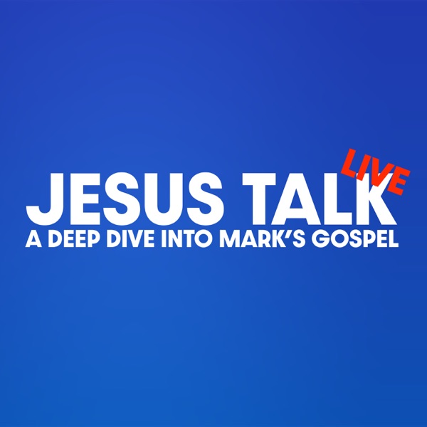 Jesus Talk