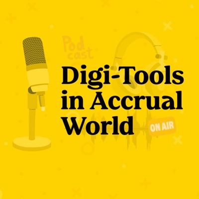 Digi-Tools In Accrual World