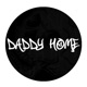 DADDY HOME