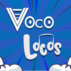 VOCOLOCOS  EP 7 - ¿Los 