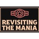 Revisiting the Mania