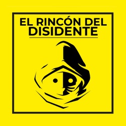 El Rincón del Disidente