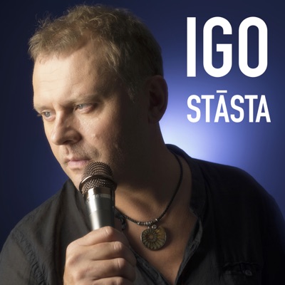 Igo stāsta...