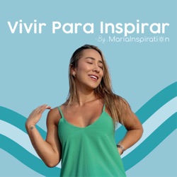 Vivir Para Inspirar