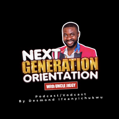 Next Generation Orientation
