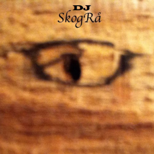 DJ SkogRå Mixes & Songs podcast