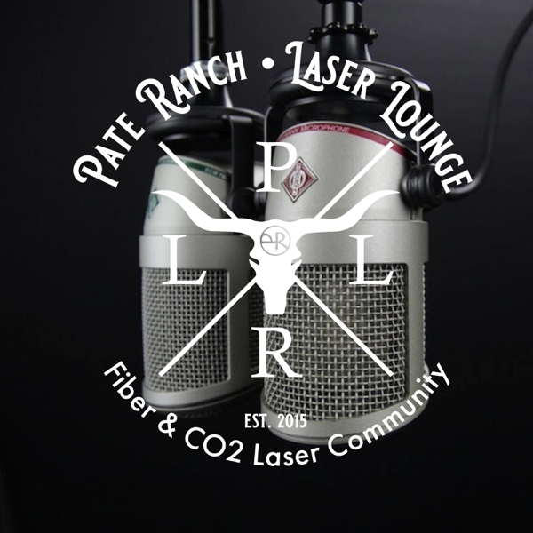 The Laser Lounge Podcast at Pate Ranch artwork