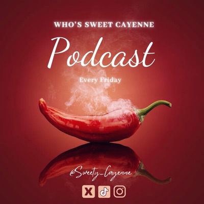 🍯🌶️ Who is Sweet-Cayenne?!🍯🌶️