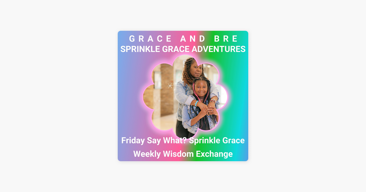 ‎Sprinkle Grace Friday Reflections on Apple Podcasts