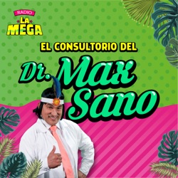 EP16 | El Dr. Max Sano habla de sus imitadores que recetan como él y engañan a sus pacientes