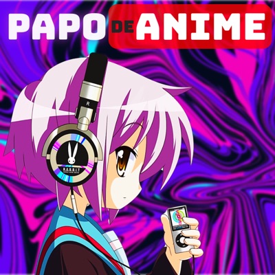 Papo de Anime:Papo de Anime