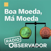 Boa moeda, má moeda - Observador