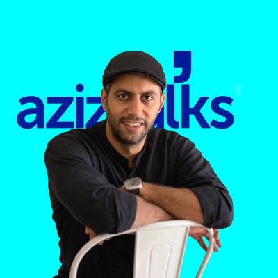 Aziz Show Podcast