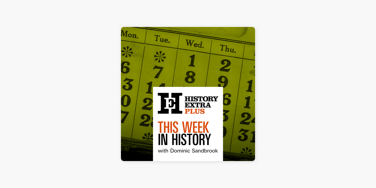 history-extra-plus-this-week-in-history-on-apple-podcasts