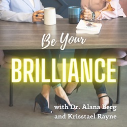 Be Your Brilliance
