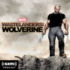 Marvel’s Wastelanders: Wolverine - Marvel & SiriusXM