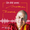 Un été avec Matthieu Ricard - Karuna Shechen