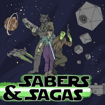 Sabers & Sagas: A Star Wars D&D Podcast
