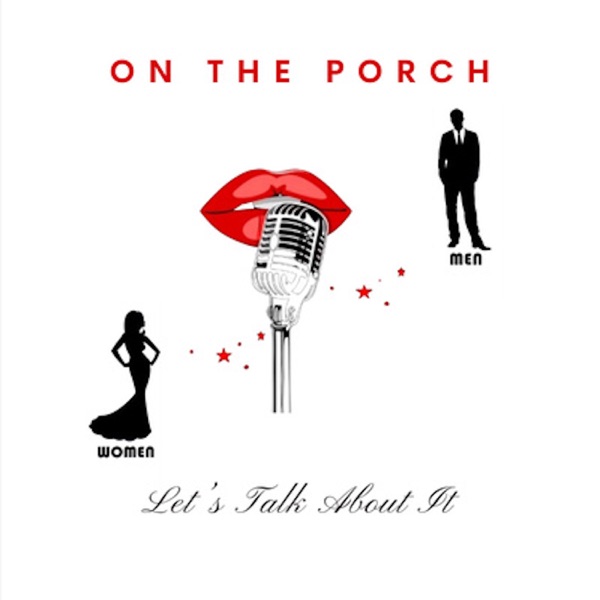 On The Porch_Podcast cover art