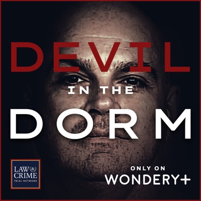 Devil in the Dorm:Law&Crime