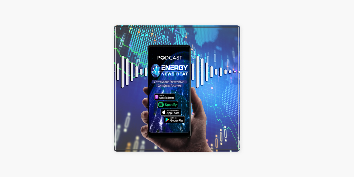 ‎Energy News Beat Podcast on Apple Podcasts