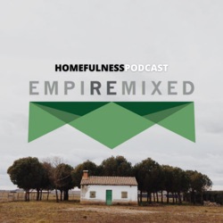 The Homefulness Podcast