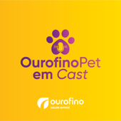 OurofinoPet em Cast - Ourofino Saúde Animal