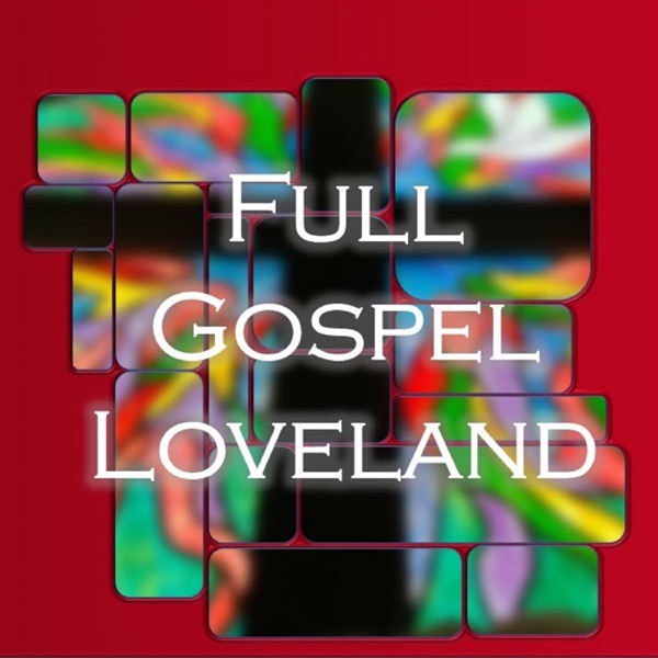 Full Gospel Loveland cover art