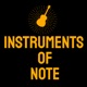 Instruments of Note
