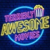 Terribly Awesome Movies artwork