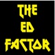 The Ed Factor