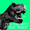 Der Dinowitz des Tages artwork