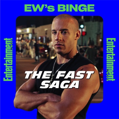 EW's BINGE: The Fast Saga EW's BINGE: The Fast Saga