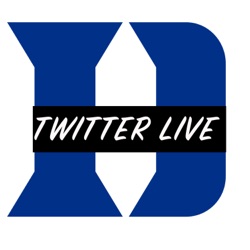 Duke Twitter Live Podcast