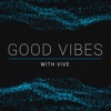 Good Vibes with VIVE  artwork
