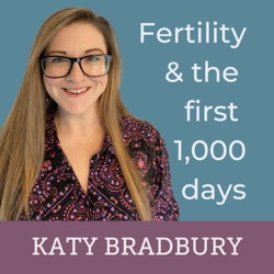 Ep62 - Is the Fertility and the First 1,000 Days Membership Right for You?