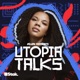 UTOPIA Talks