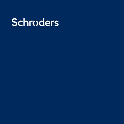 Schroders Podcast