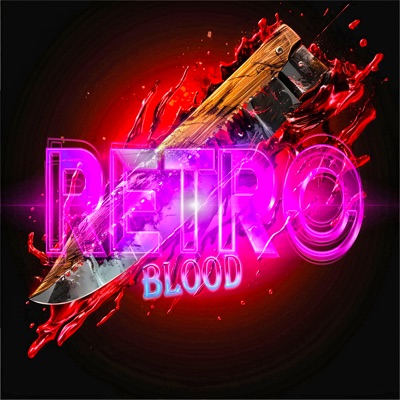 Retro Blood Retro Blood