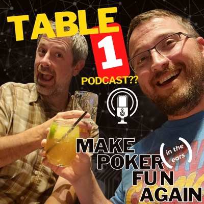 Table 1 Podcast:Table 1 Podcast